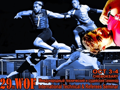 THE 29TH WOF INTERNATIONAL TECHNICAL & REFEREES COURSE